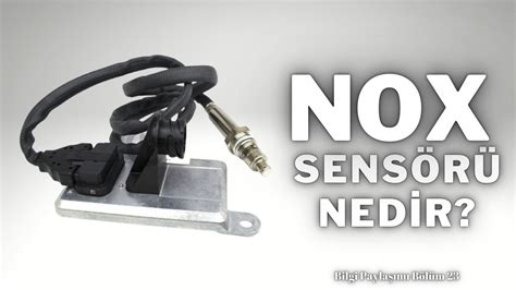 nox sensörü ne işe yarar
